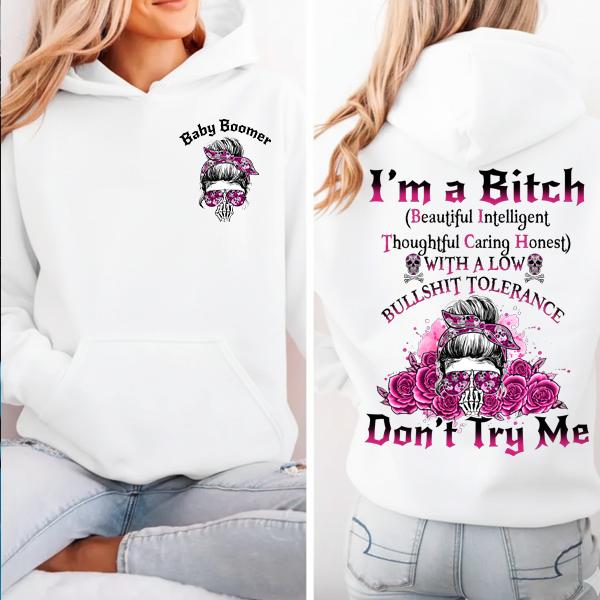 Custom Generation Skull Hoodie Don't Try Me I'm The B*tch Gen X Baby Boomers Millennial FAFO Hoodie Raised on Hose Water and Neglect 100% Cotton Two-Sided Design Women and Men Hoodie Casual Classic Fit