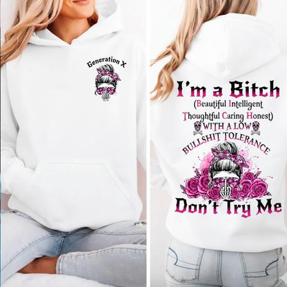 Custom Generation Skull Hoodie Don't Try Me I'm The B*tch Gen X Baby Boomers Millennial FAFO Hoodie Raised on Hose Water and Neglect 100% Cotton Two-Sided Design Women and Men Hoodie Casual Classic Fit