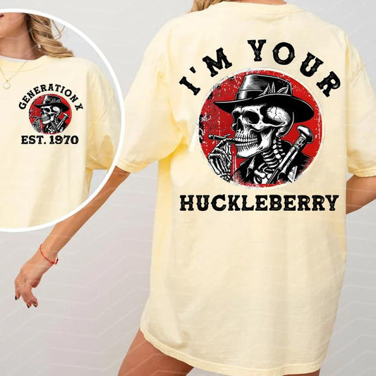 I'm your Huckleberry Generation X Custom Year Badass Generation T-shirt, Gen X FAFO T Shirt - 100% Cotton Top Unisex Comfort Womenswear Menswear, Custom Classic Collar Love